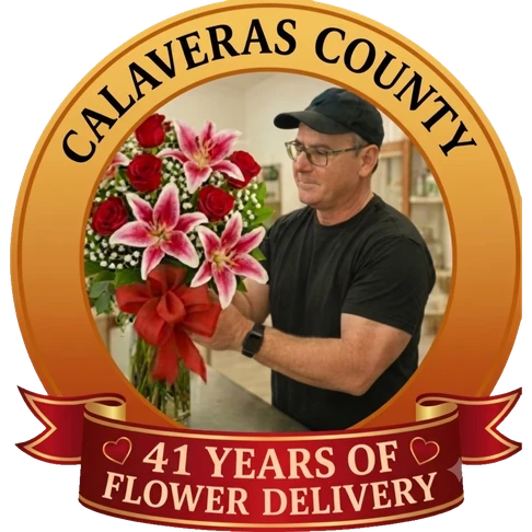 Calaveras County · 41 Years of Flower Delivery